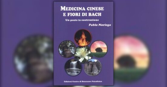 Medicina Cinese e Fiori di Bach