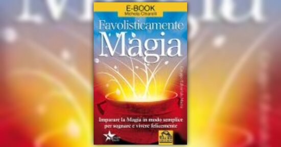 Michela Chiarelli - Anteprima - Favolisticamente Magia