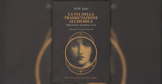 Mille modi di vedere il buio - Estratto da "La Via della Trasmutazione Alchemica"