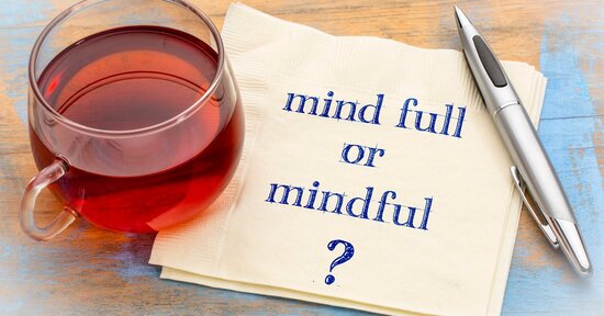 Mindfulness: cos'è e perché praticarla