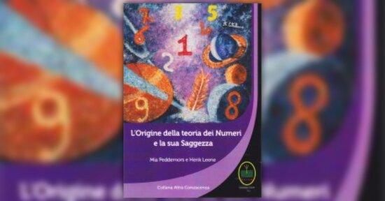 Ogni numero il suo scopo - Estratto dal libro "L'Origine della teoria dei Numeri e la Sua Saggezza"