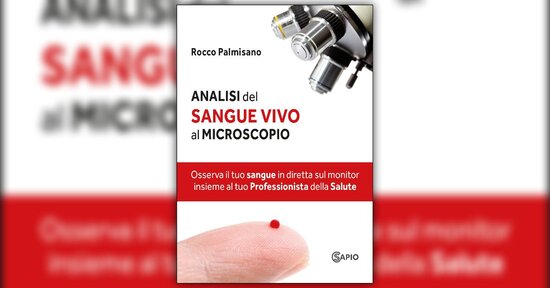 Breve storia - Estratto da "Analisi del Sangue Vivo al Microscopio"