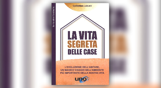 Parlano le case - Estratto da "La Vita Segreta delle Case"