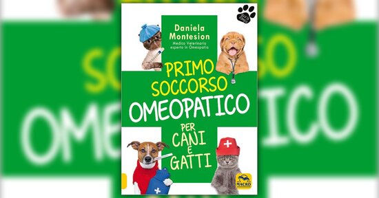 Perché questo libro? - Estratto da "Primo Soccorso Omeopatico per Cani e Gatti"