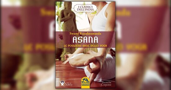 Posizioni meditative - Estratto da "Asana" libro di Swami Kuvalayananda
