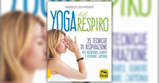 Pranayama - Estratto da "Yoga del Respiro"