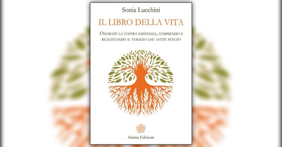 Premessa - Il Libro della Vita - di Sonia Lucchini