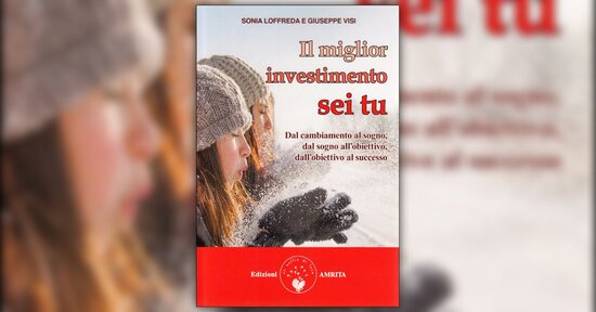 Presentazione del libro "Il Miglior Investimento sei Tu"