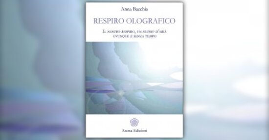Prologo - Estratto dal libro "Respiro Olografico"