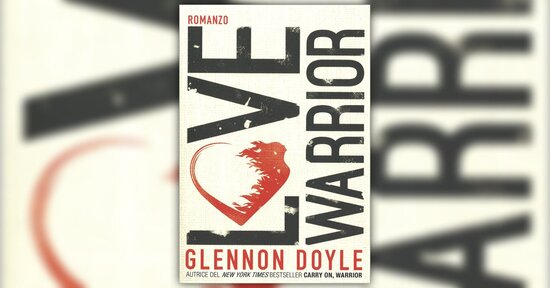 Rimanere coerenti con se stesse - Estratto da "Love Warrior"