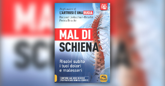Risolvi il tuo mal di schiena in modo definitivo