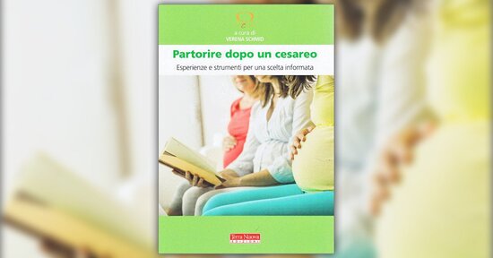 Scegliere è rischioso? - Estratto da "Partorire dopo un Cesareo"