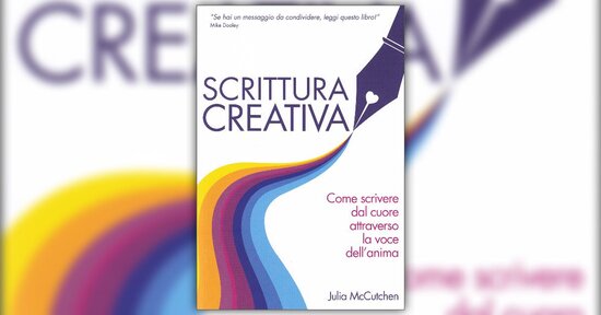 Scrivere dal cuore - Estratto dal libro "Scrittura Creativa"