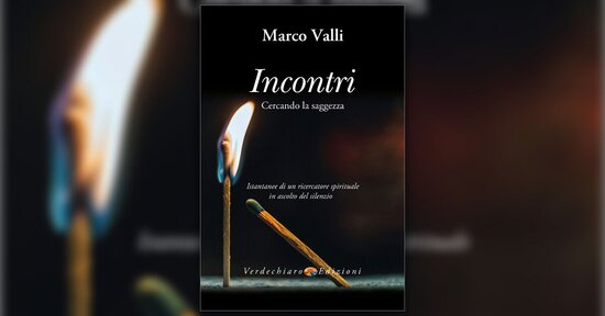 Siamo fatti di incontri