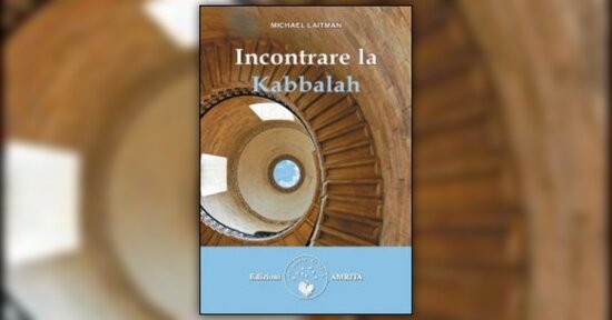 Storia della Kabbalah - Estratto da "Incontrare la Kabbalah" di M. Laitman