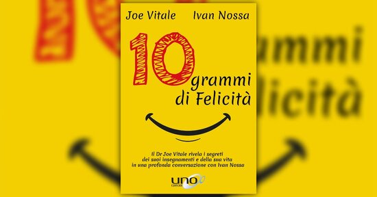 Tutto è possibile - Estratto da "10 Grammi di Felicità"