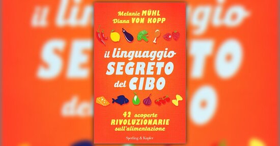 Uno sguardo alla psiche - Estratto da "Il Linguaggio Segreto del Cibo"