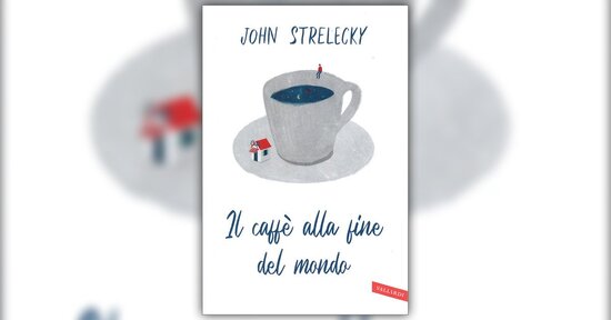 Un provvidenziale imprevisto - Estratto da "Il Caffè alla Fine del Mondo"
