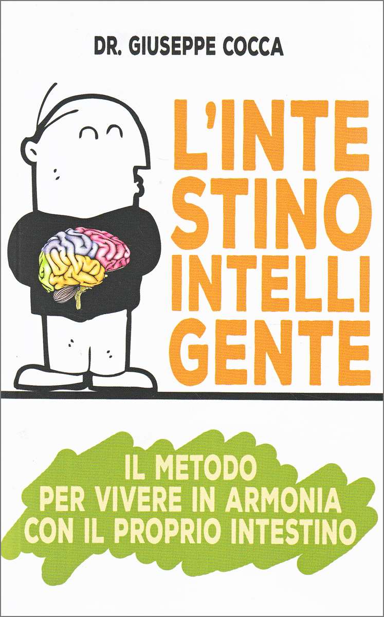 Un vero e proprio mondo - Estratto da "L'Intestino Intelligente"