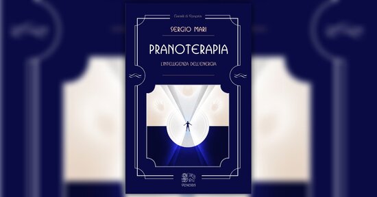 Visioni giovanili - Estratto dal libro "Pranoterapia"