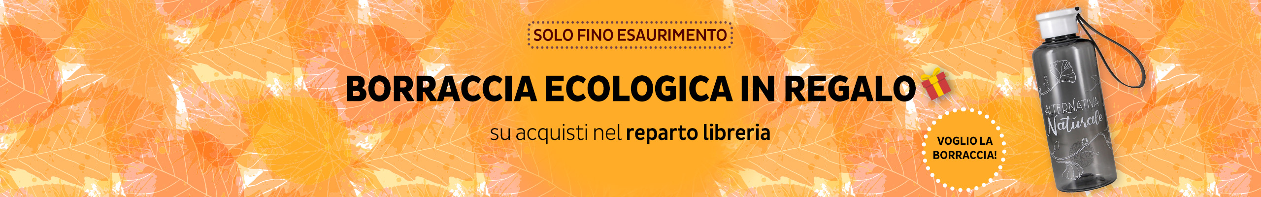 Borraccia Ecologica Macrolibrarsi in regalo su acquisti nel reparto libri di almeno 29€