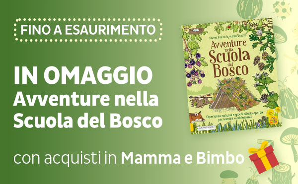 Libro in omaggio con 30€ di spesa nel reparto Mamma e Bimbo