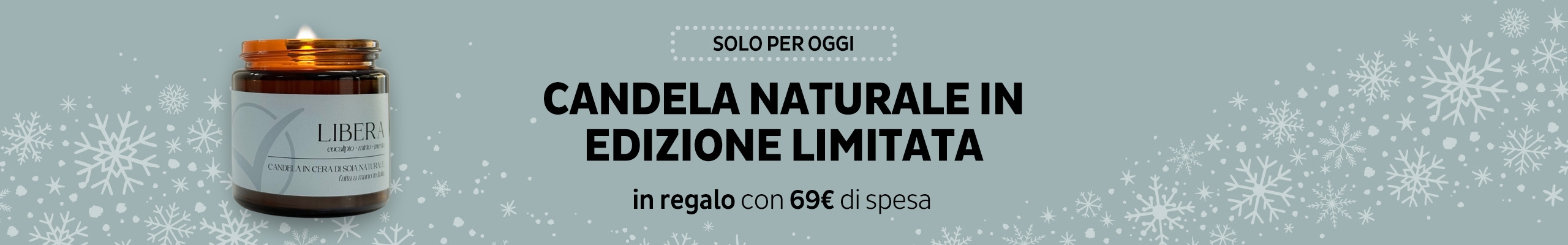 Candela LIBERA Macrolibrarsi Limited Edition in REGALO