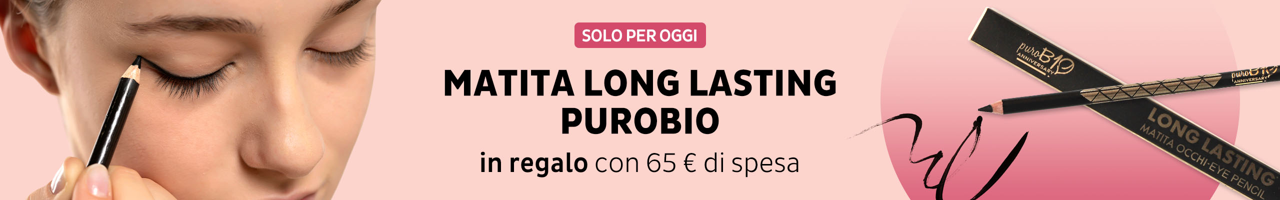 Matita Occhi Long Lasting puroBIO in REGALO