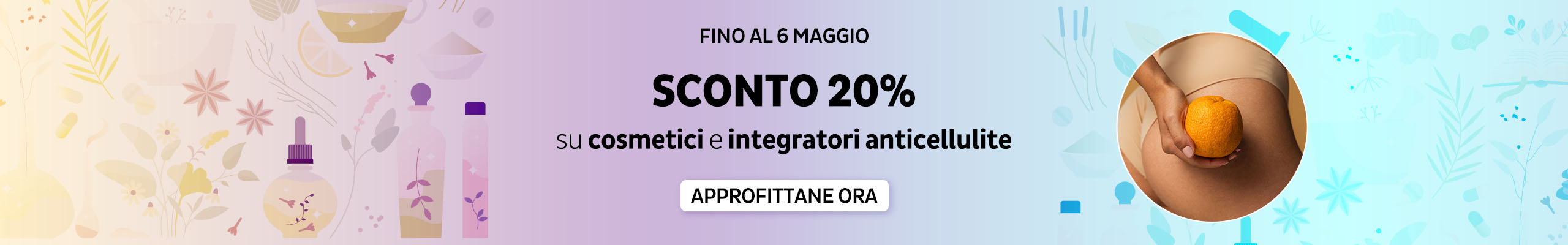 -20% sui prodotti anticellulite