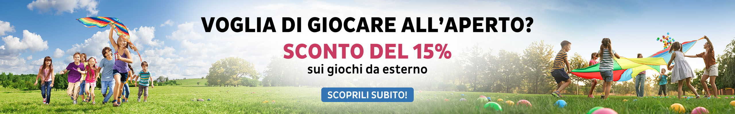 15% sui giochi all'aperto