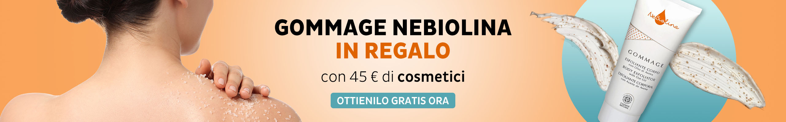 Gommage Corpo NeBiolina in OMAGGIO