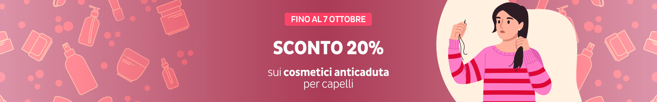 Capelli che cadono? -20% sui rimedi anticaduta